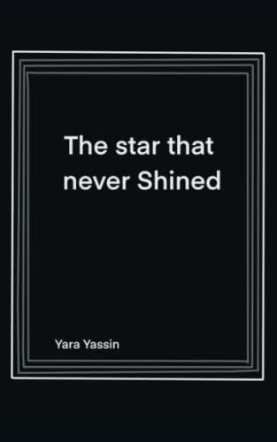 the star that never shined
